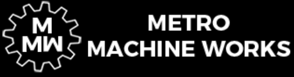 Metro Machine Works Inc.
